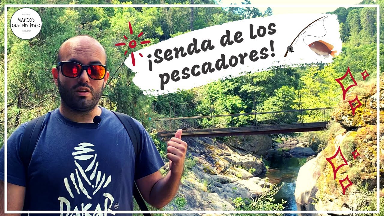 🟢 RECORRIENDO 🏞️ LA SENDA DE LOS PESCADORES  🎣🎣 EN ARENAS DE SAN PEDRO (AVILA)