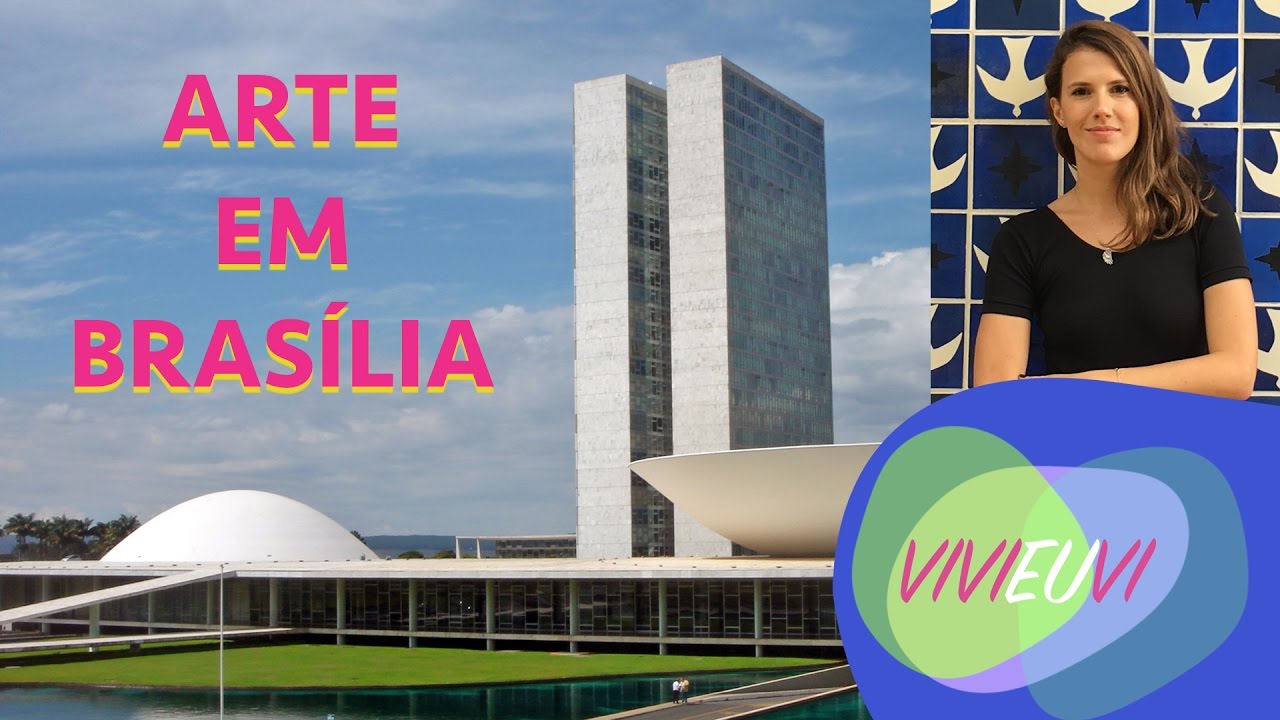 TOUR DE ARTE EM BRASÍLIA #VIVIEUVI