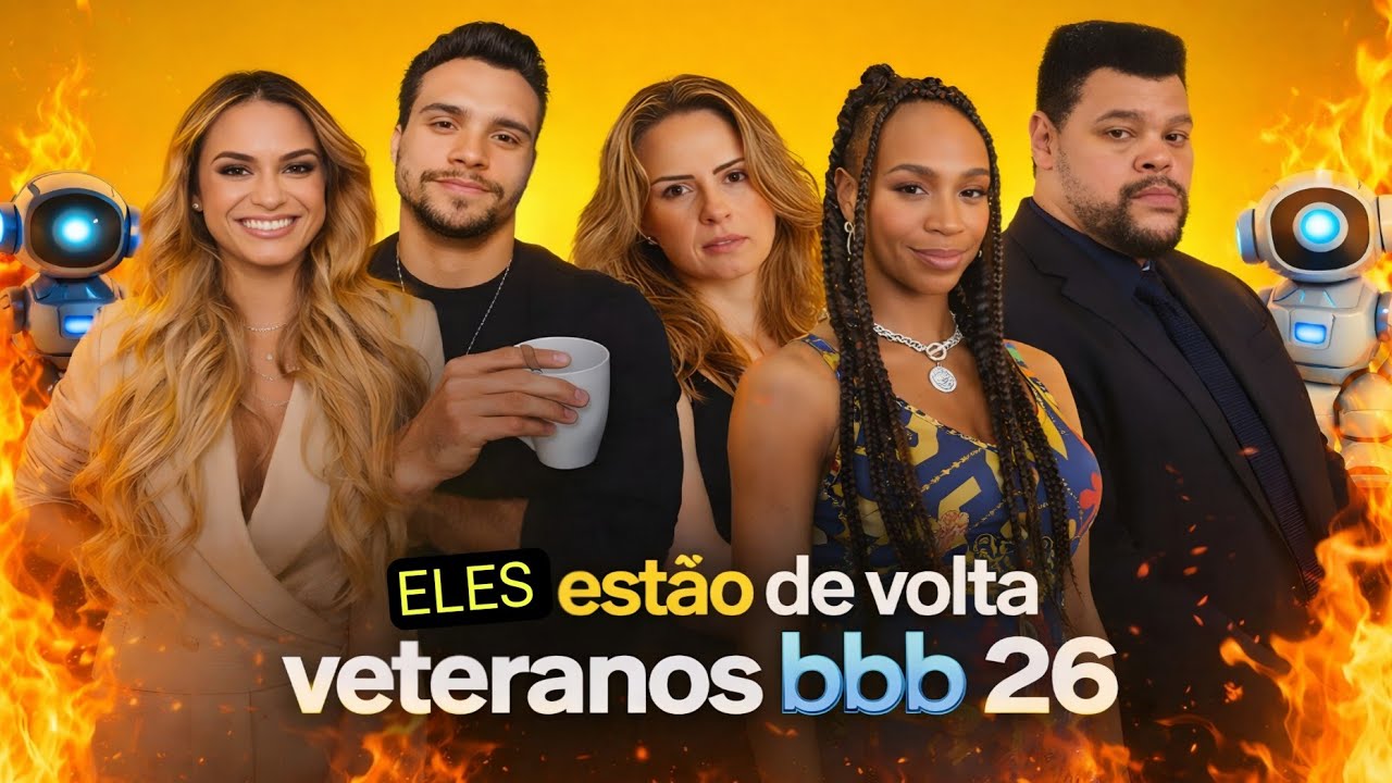 BIG BROTHER BRASIL 2026 VAZA TODOS OS PARTICIPANTES DO GRUPO VETERANOS 