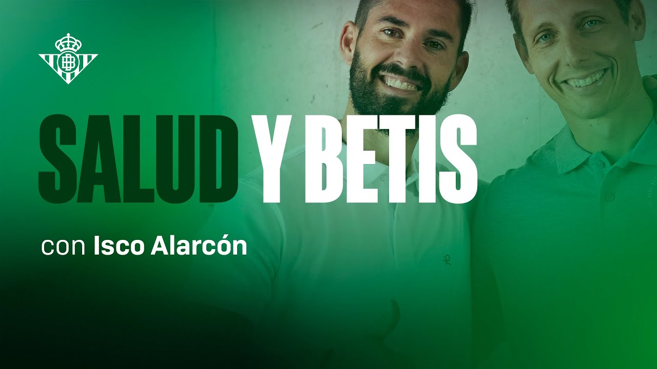 Isco Alarcón, en SALUD Y BETIS 🎙️🎧🍽️ | Real BETIS Balompié