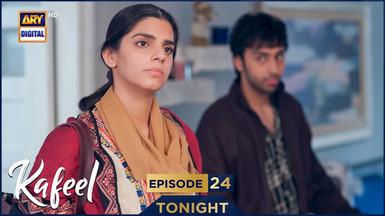 Kafeel Episode 24 | Promo | Tonight | Emmad Irfani | Sanam Saeed | ARY Digital Drama