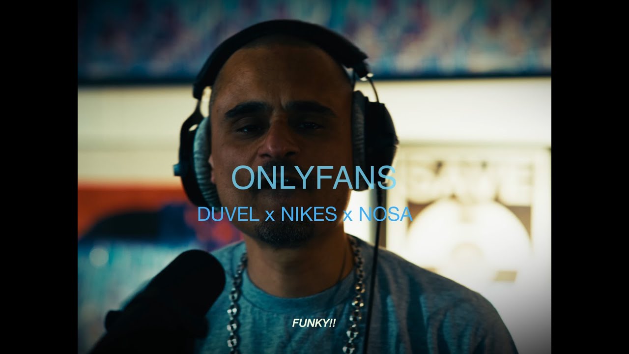 ONLYFANS - DUVEL, NIKES, NOSA