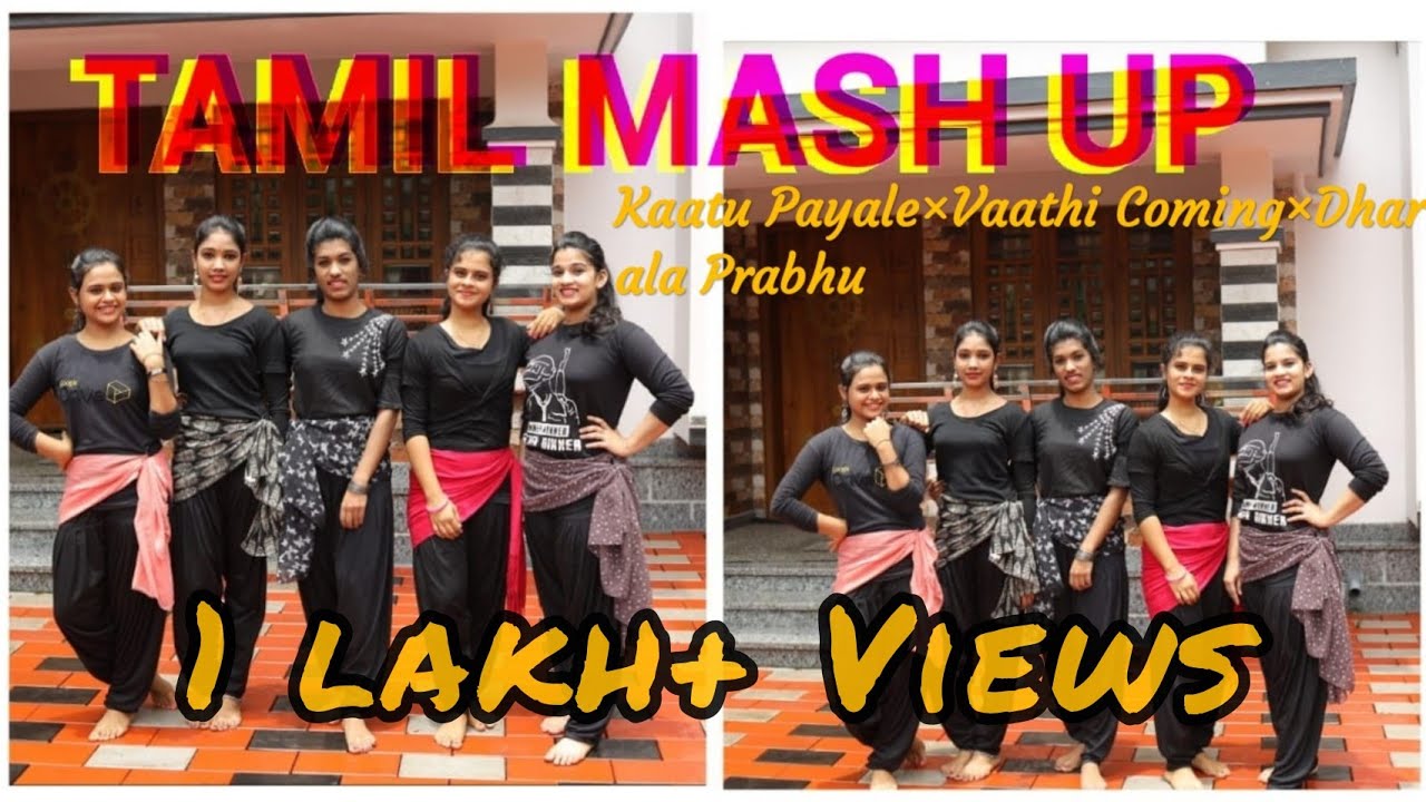 Kaatu Payalu X Vaathi Coming X Dharala Prabhu...|Tamil Mash Up|Dance Cover|NRITHYA:the art of souL