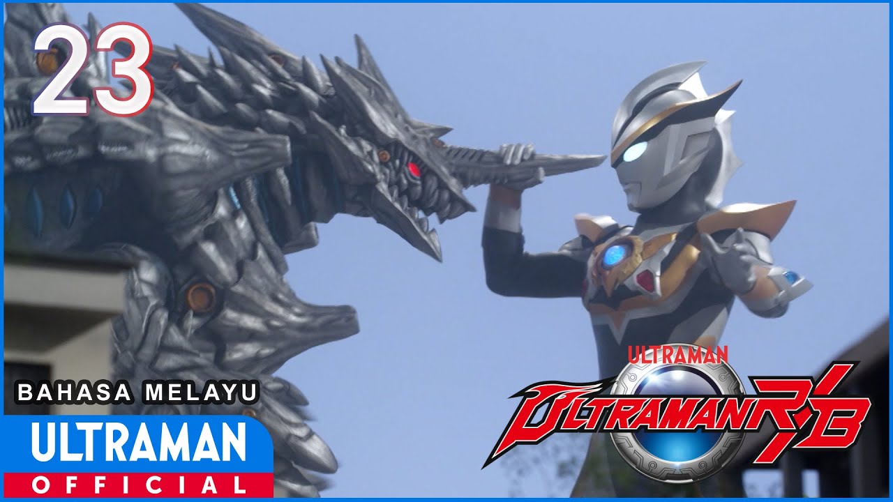 ULTRAMAN R/B Episode 23 