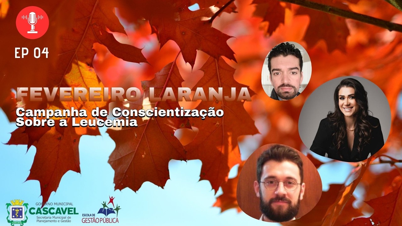 EGP Explica #04 | Fevereiro Laranja: Campanha de Conscientização sobre a Leucemia