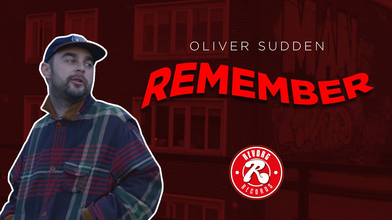 Oliver Sudden - Remember (Official Video) Produced By Oliver Sudden