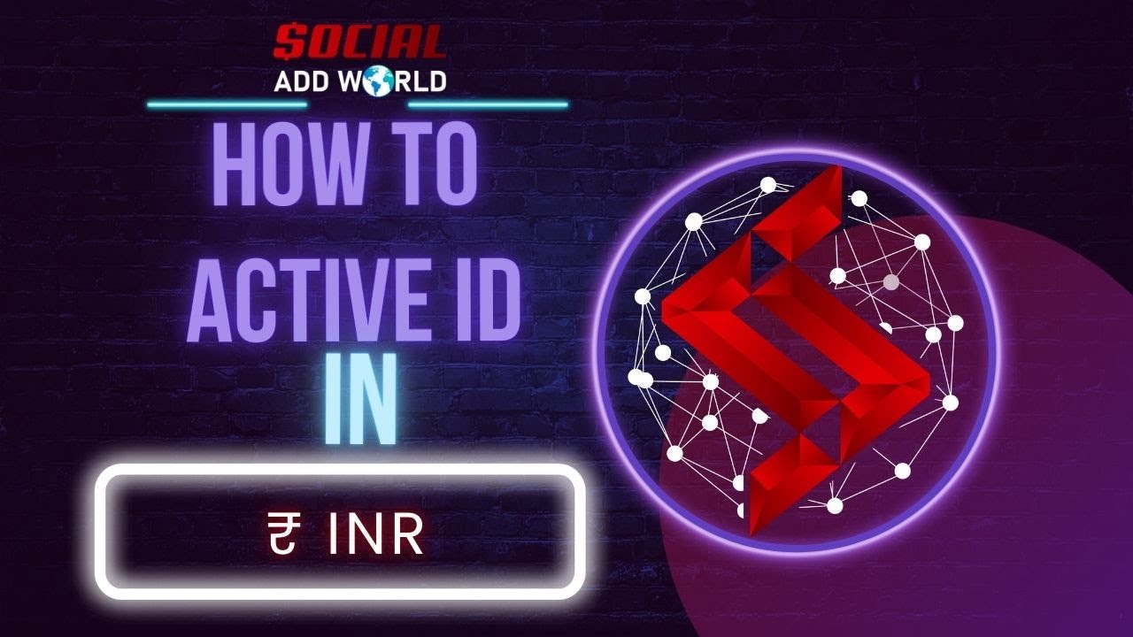 How to Activate Your Social Add World ID In INR