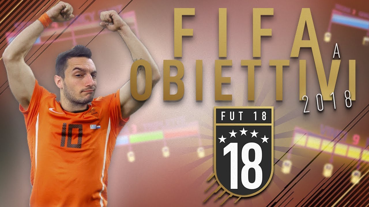 FIFA 18 A OBIETTIVI - EPISODIO 18 [Final Stage]