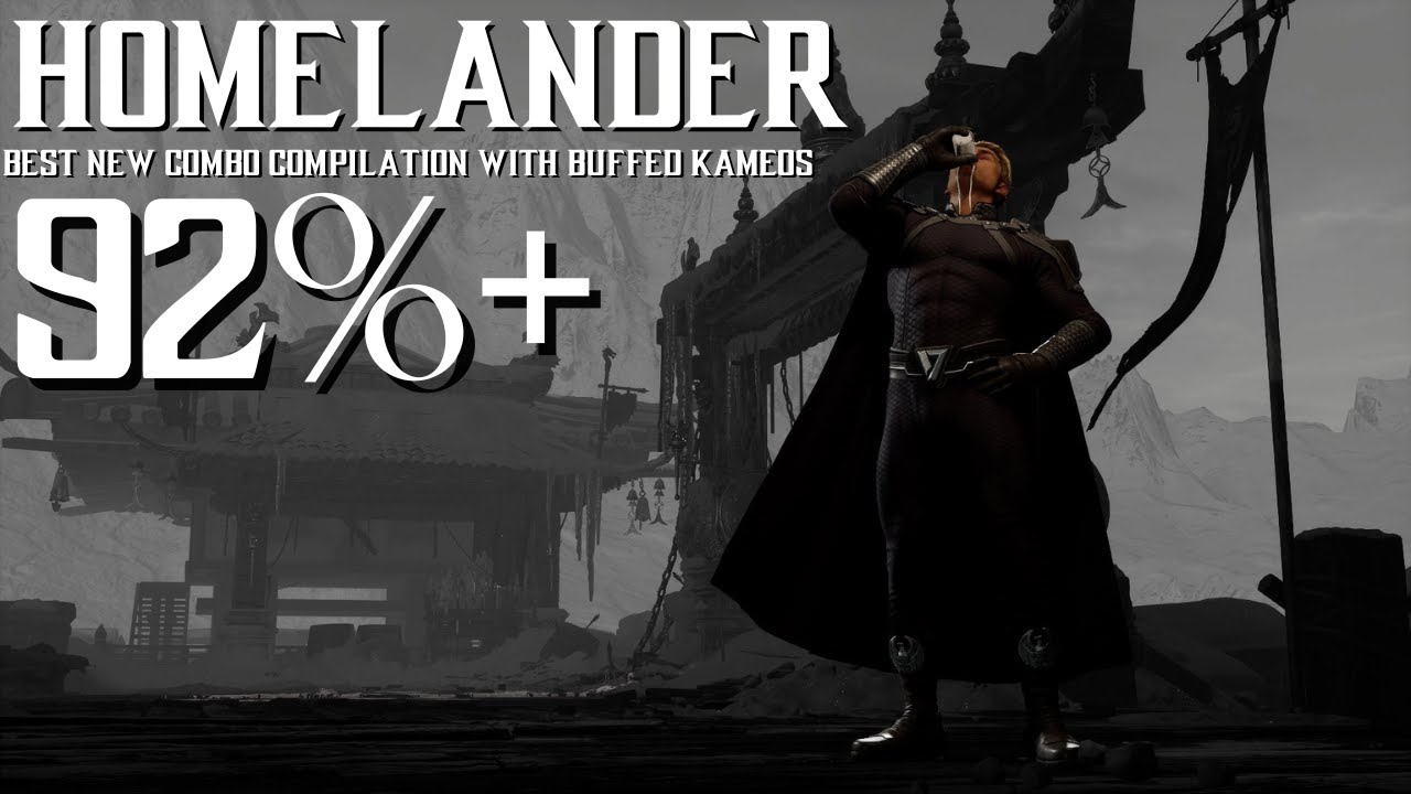 MK1 - Homelander Best New Combos