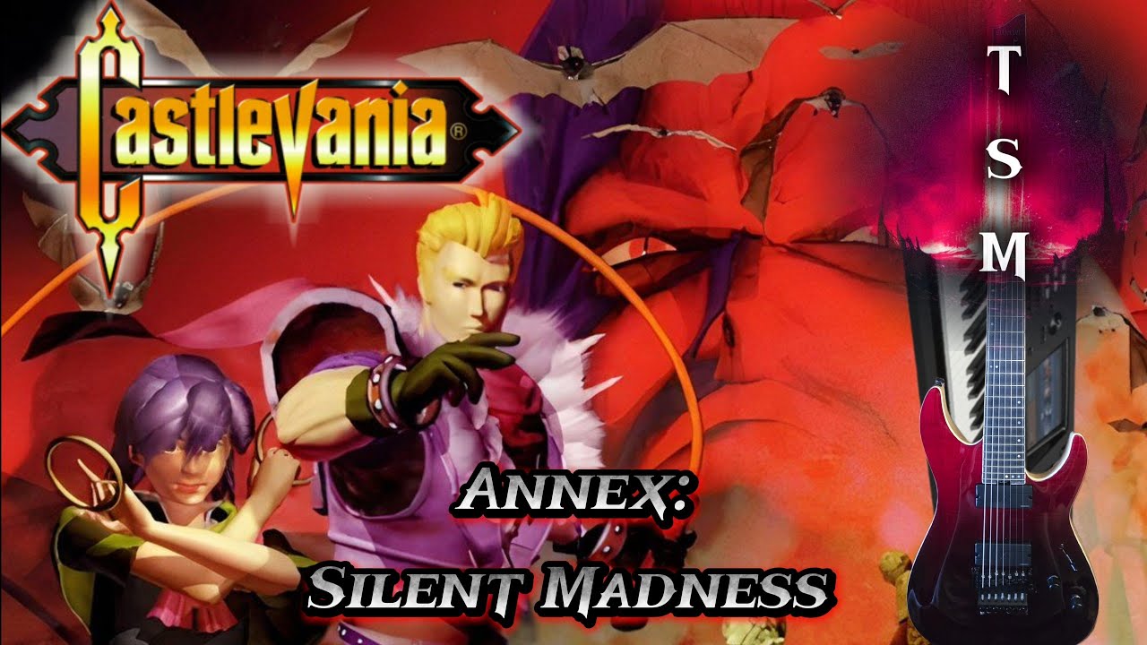 Castlevania 64 Synth Cover - Annex: Silent Madness 