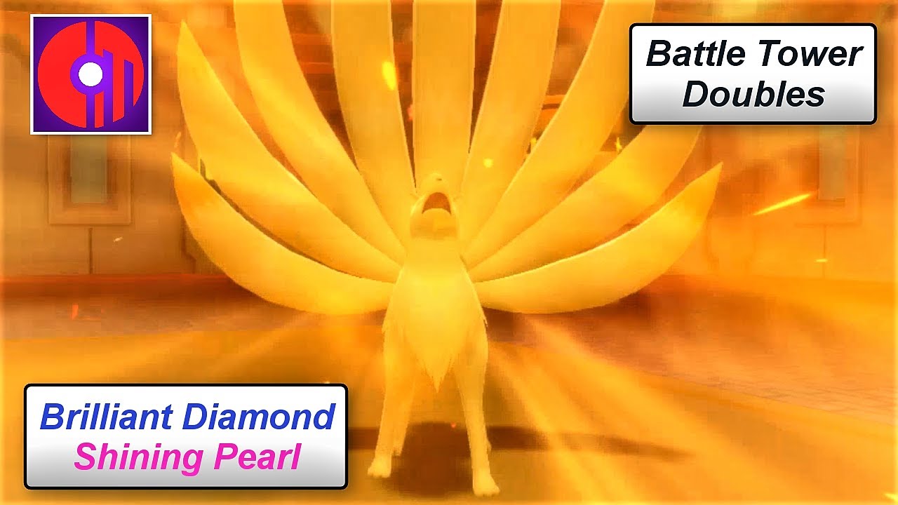 Pokemon Brilliant Diamond and Shining Pearl: Battle Tower Doubles: Ninetails Turns Up the Heat!