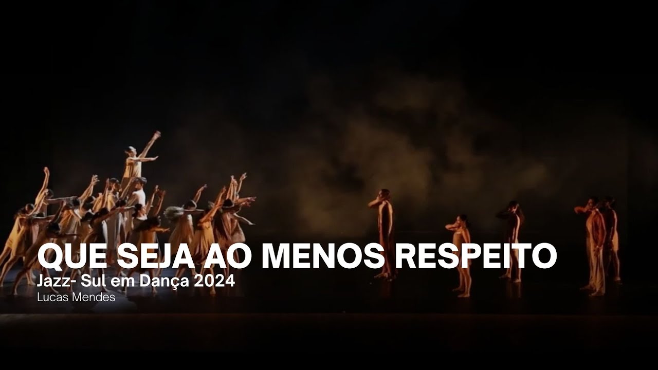 QUE SEJA AO MENOS RESPEITO - GROSS ESTÚDIO DE DANÇA - Jazz - Juvenil Avançado - Grupo