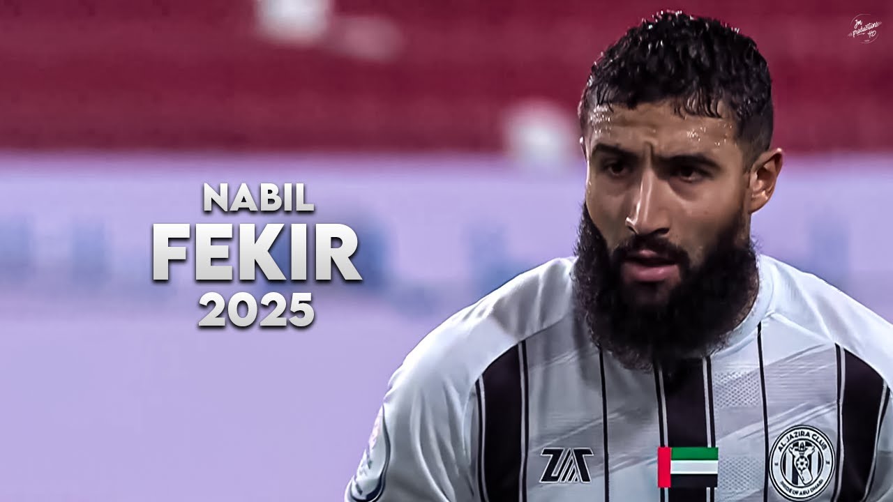 Nabil Fékir 2025 - Magic Skills, Assists & Goals - Al-Jazira | HD