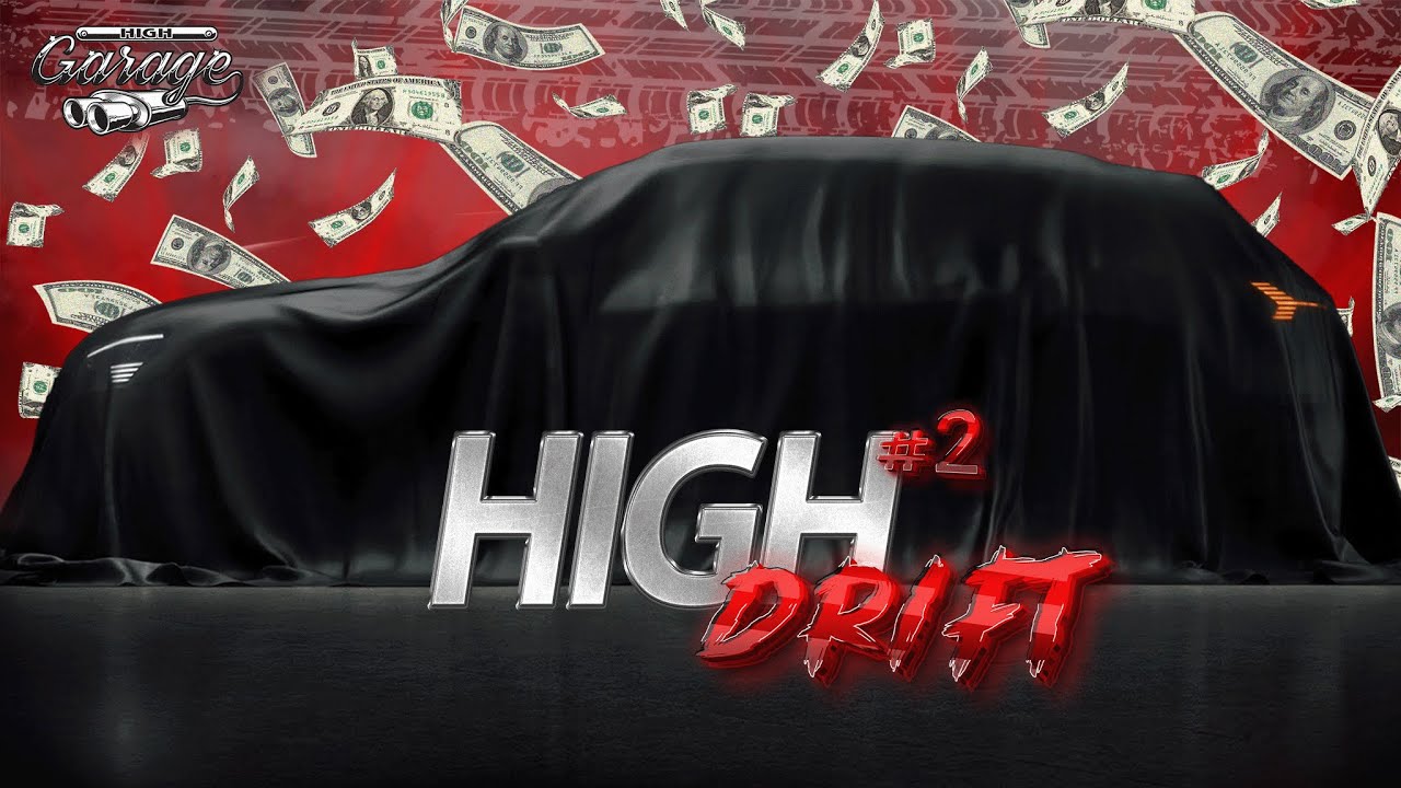 High Drift #2/ ՄԵՔԵՆԱ 650,000 դրամով