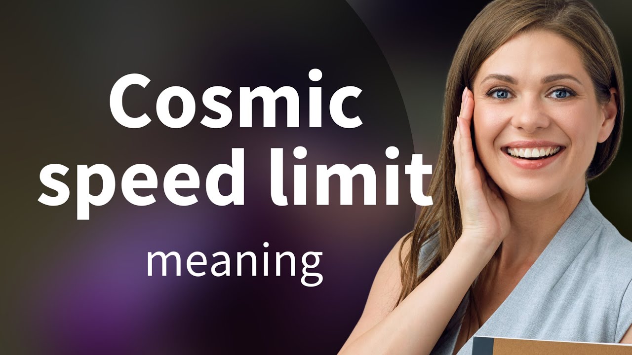 Understanding the Cosmic Speed Limit: A Journey Through Space and Time