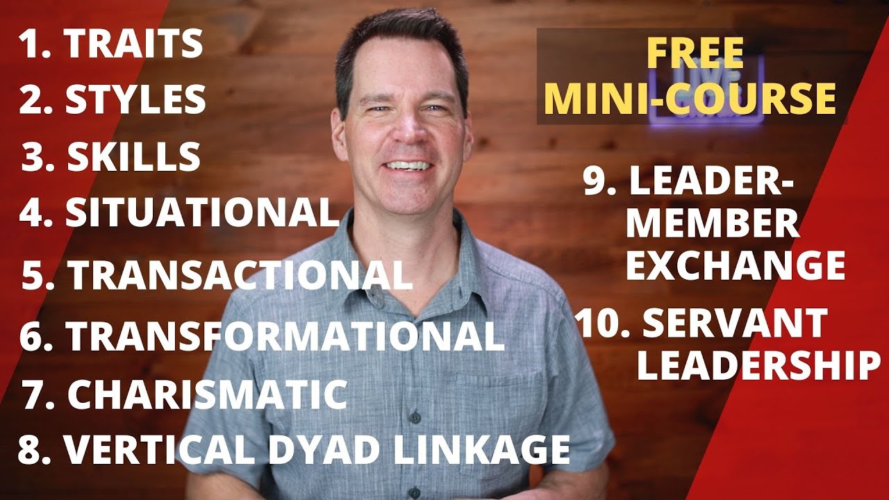 Leadership Theories Top 10