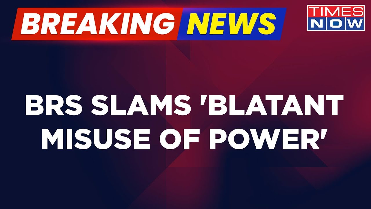 Breaking News | Bharat Rashtra Samithi Slams 'Blatant Misuse Of Power' By Telangana BJP MP Bapu Rao