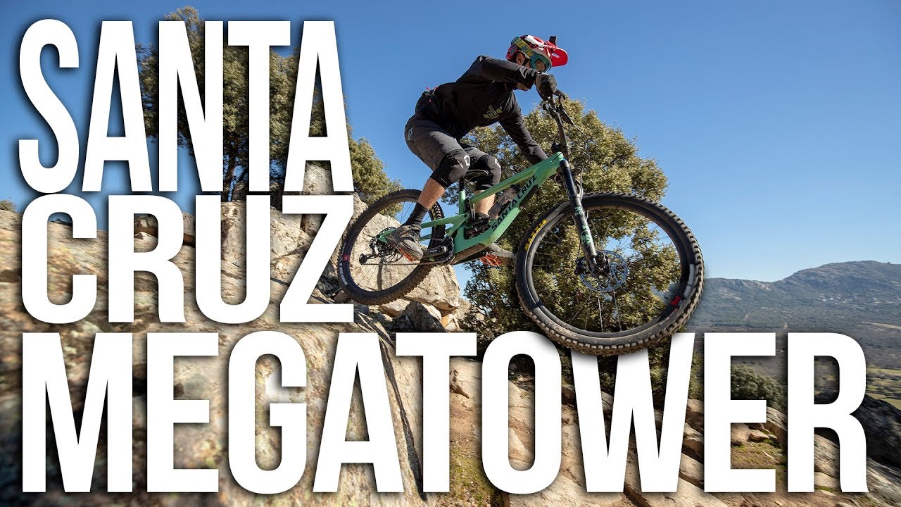 TEST - Santa Cruz Megatower: oltre il limite