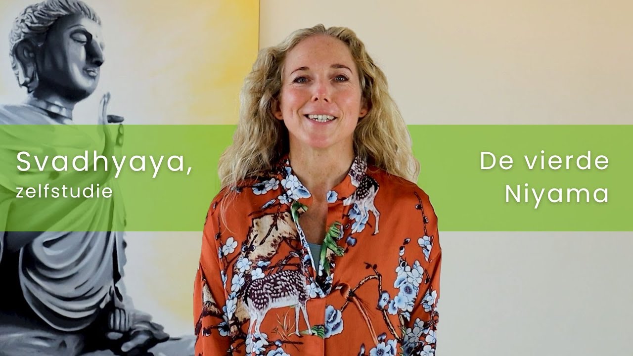 De Vierde Niyama | Zelfstudie of Svadhyaya