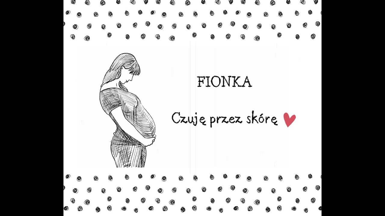 FIONKA - Czuję przez skórę