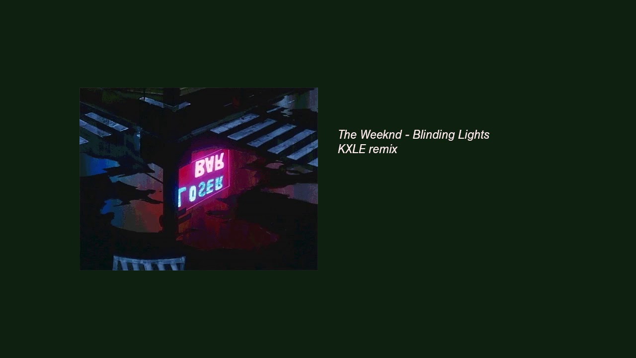 The Weeknd - Blinding Lights [Lofi remix] [KXLE remix]