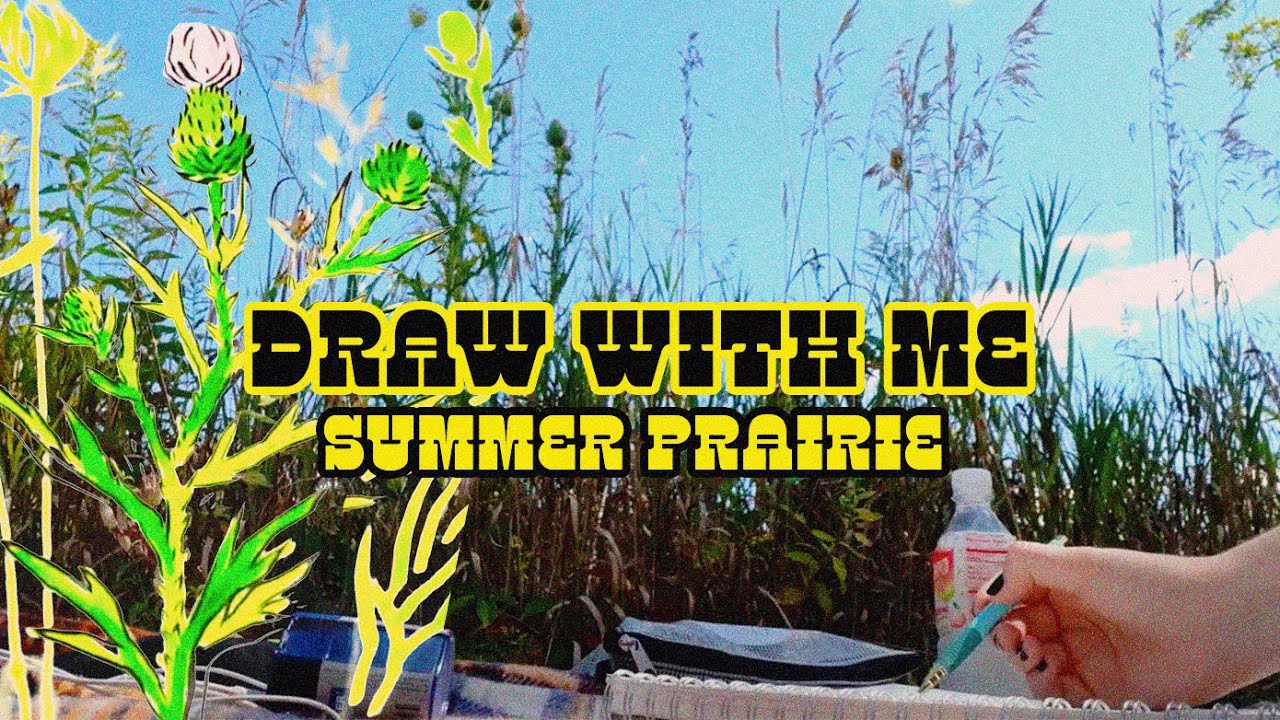 draw with me | summer prairie