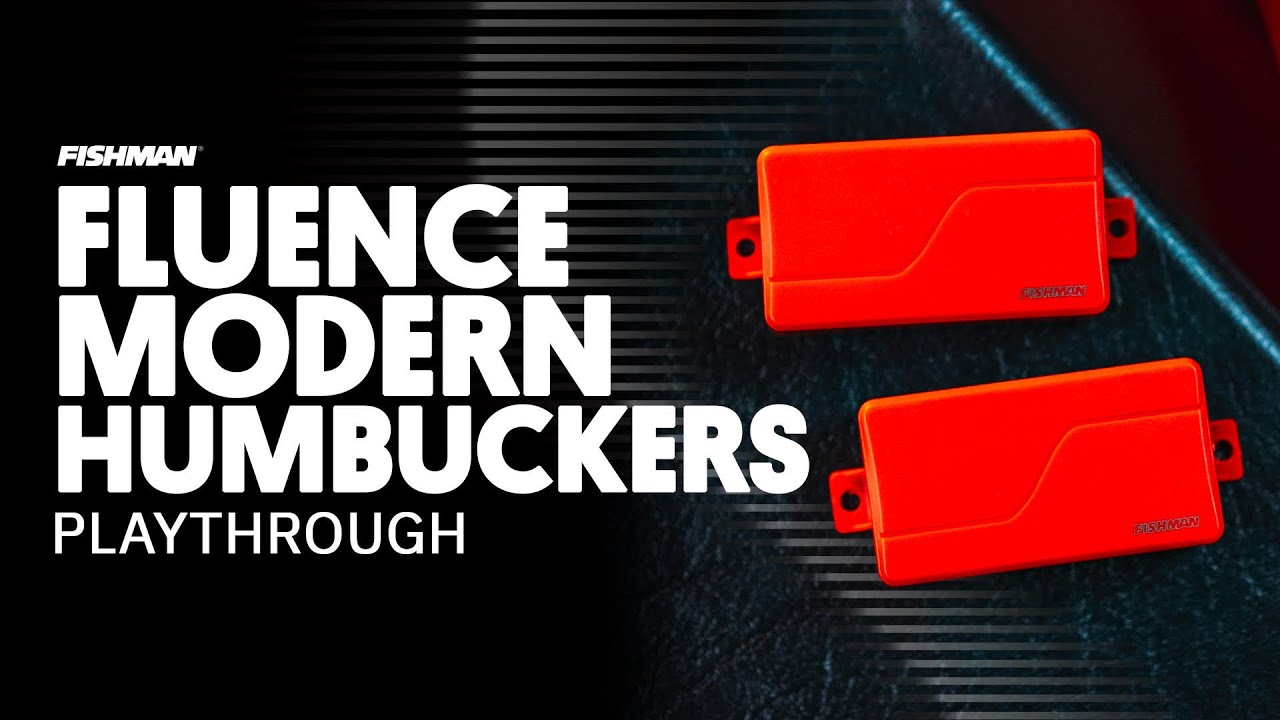 Fluence Modern Humbuckers | Playthrough