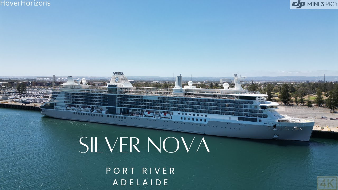 Silver Nova in Port Adelaide &ndash; World&rsquo;s First Hybrid Luxury Cruise Ship | Silversea | DJI Mini 3 Pro