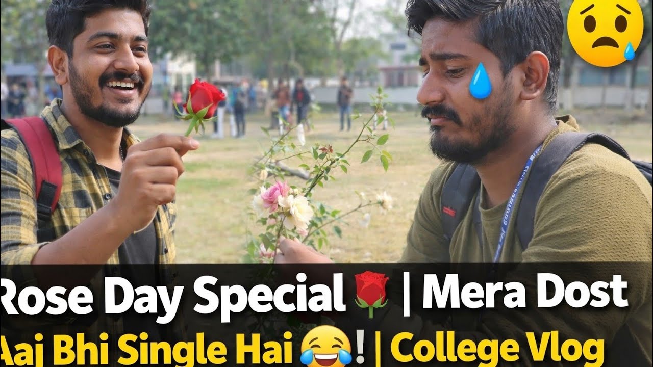 Rose Day Special 🌹 | Mera Dost Aaj Bhi Single 😅 | College Vlog ltnp vlog @MrBeast