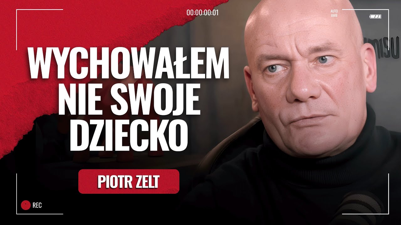 Wychowałem nie swoje dziecko. Piotr Zelt w szczerej rozmowie w podkaście Żurnalisty