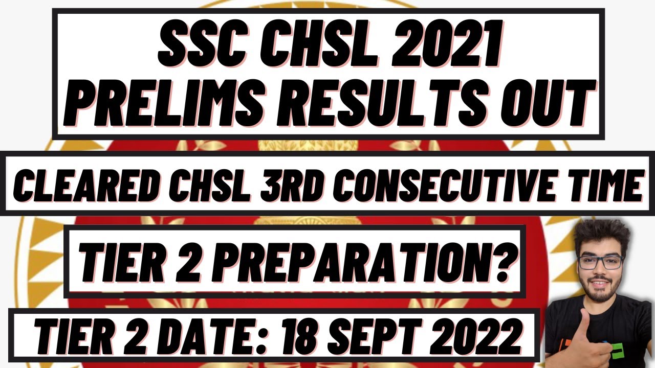 SSC CHSL 2021 Prelims Results Out! Tier 2 Strategy 👍