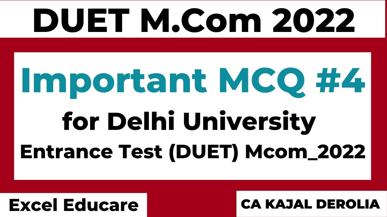 DUET Mcom 2022 Important MCQ | Delhi University Entrance Test | Mcom Entrance Test 2022 | Part 4 |