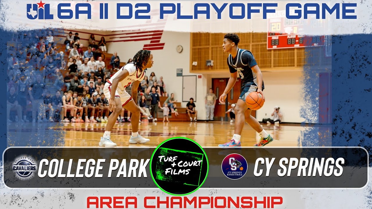 UIL PLAYOFFS 6A II D2 Area Championship | College Park vs Cy Springs