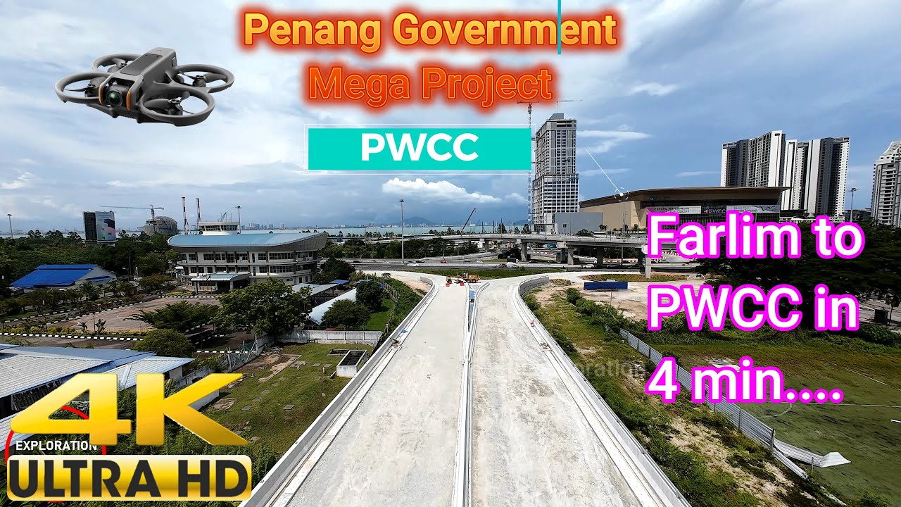 2025 updated: Fly Thru Farlim to PWCC | Tun Dr Lim Chong Eu Expressway Bypass | MBPP MEGA project