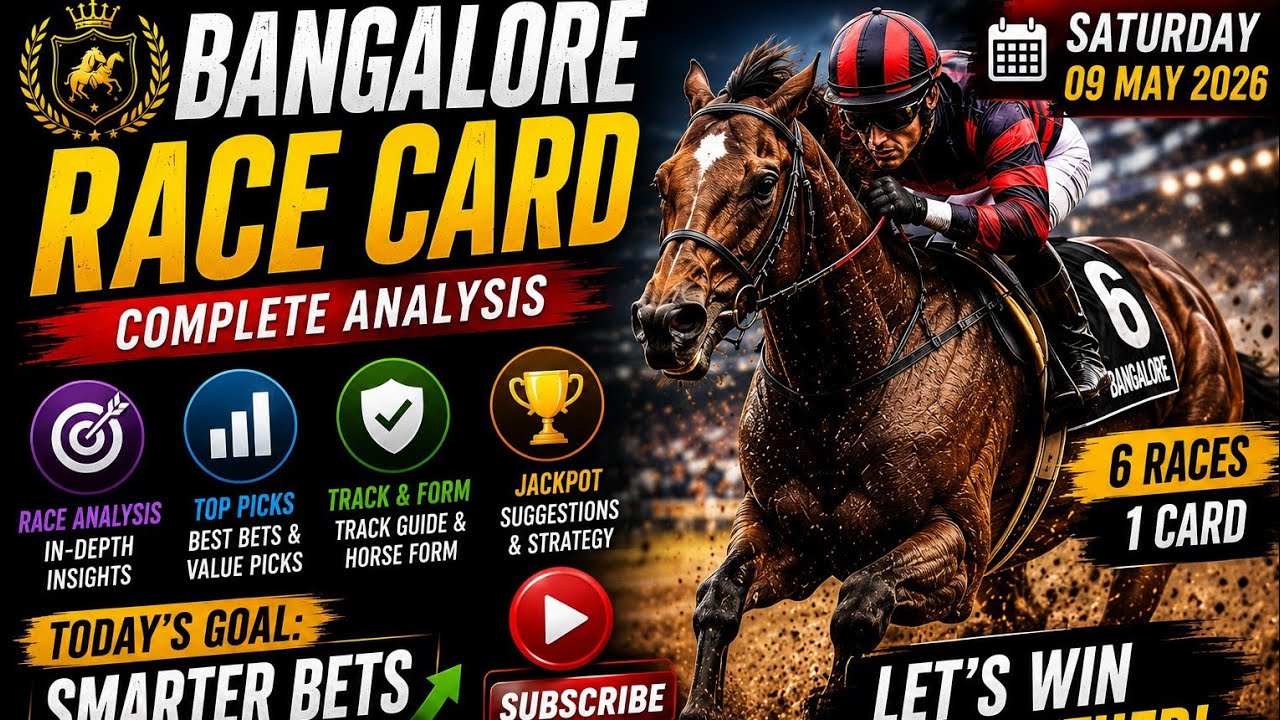 Bangalore Races 09 May 2026 Full Race Card Analysis | Best Selections | Jackpot | Handicap Hub India