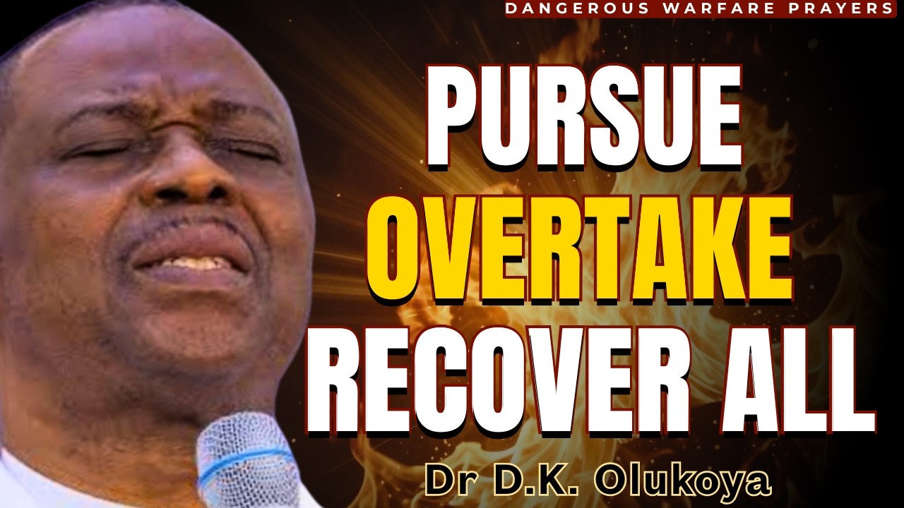 Aggressive Midnight Warfare for Total Recovery & Restoration – Dr D.K. Olukoya