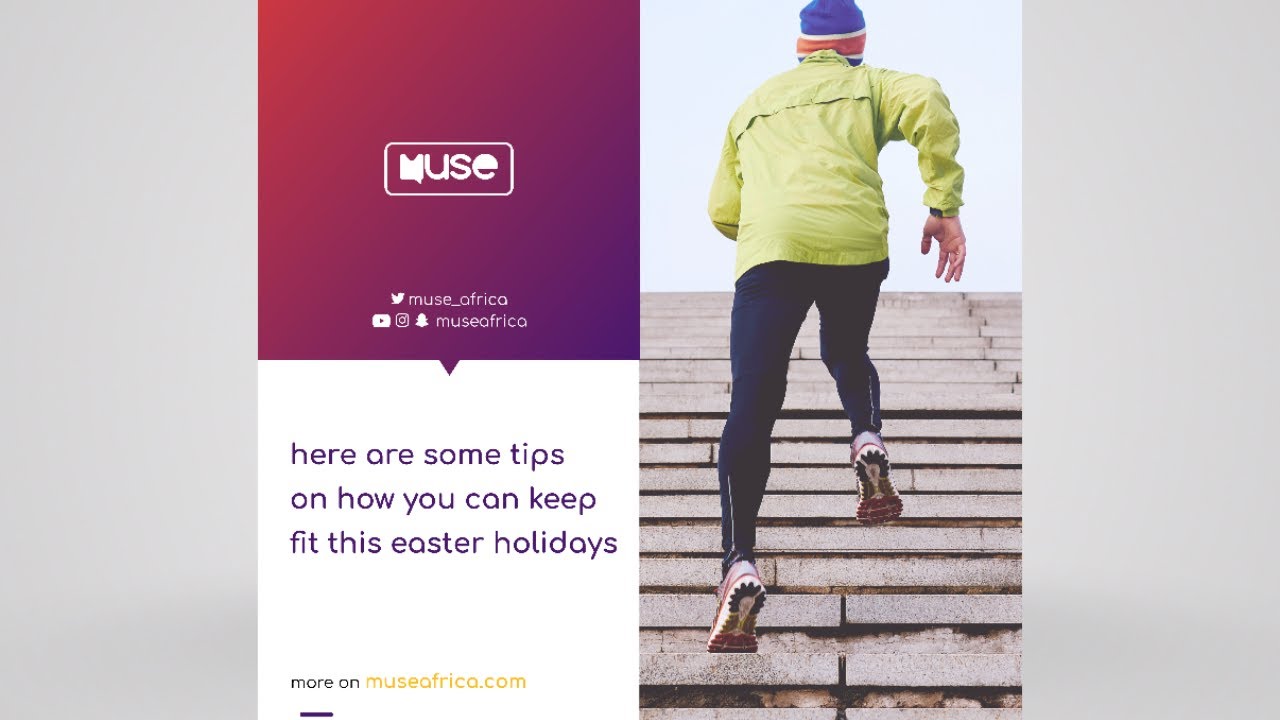 Here are some tips on how you can keep fit this easter holidays