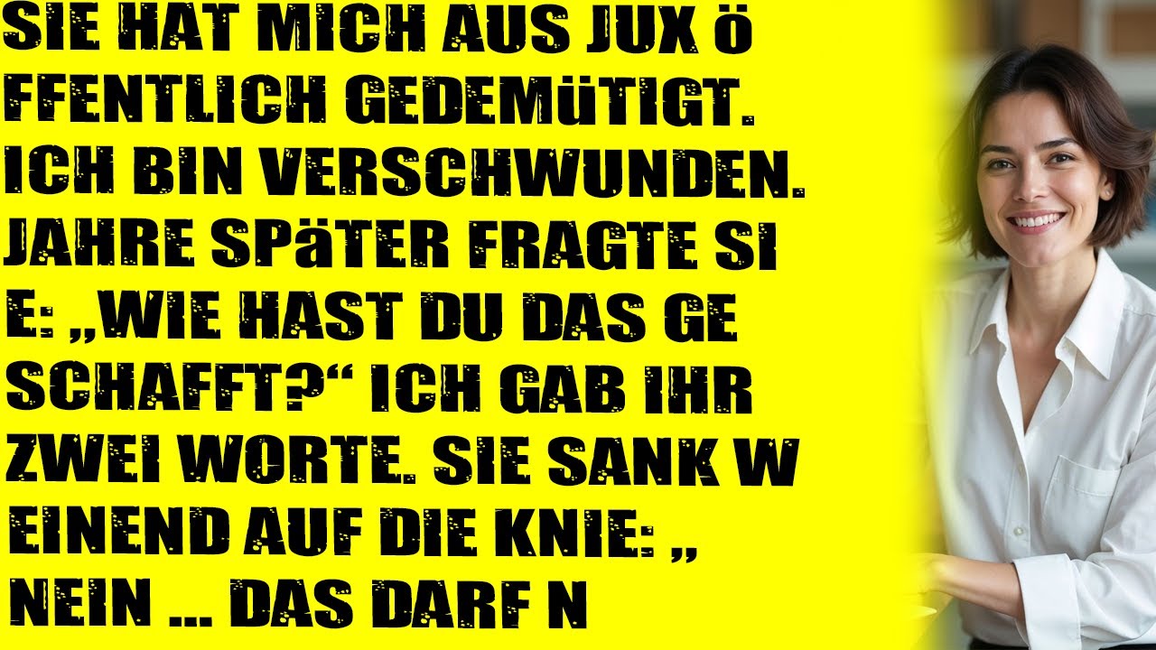 Sie demütigte mich öffentlich als Scherz – Jahre später fragte sie: „Wie hast du es geschafft