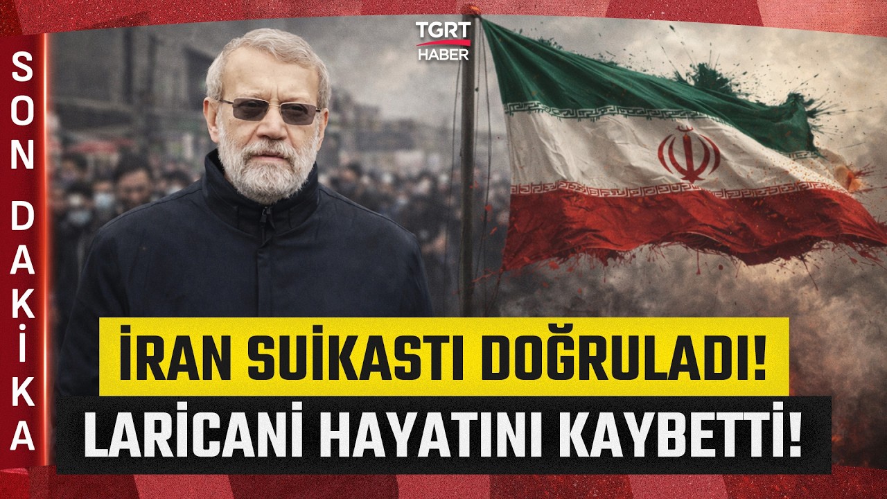 #SONDAKİKA İran Suikastı Doğruladı Ali Laricani Hayatını Kaybetti! - TGRT Haber