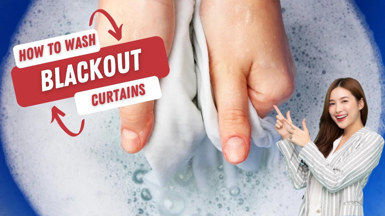 How To Wash Blackout Curtains the Right Way? | Ultimate Guide