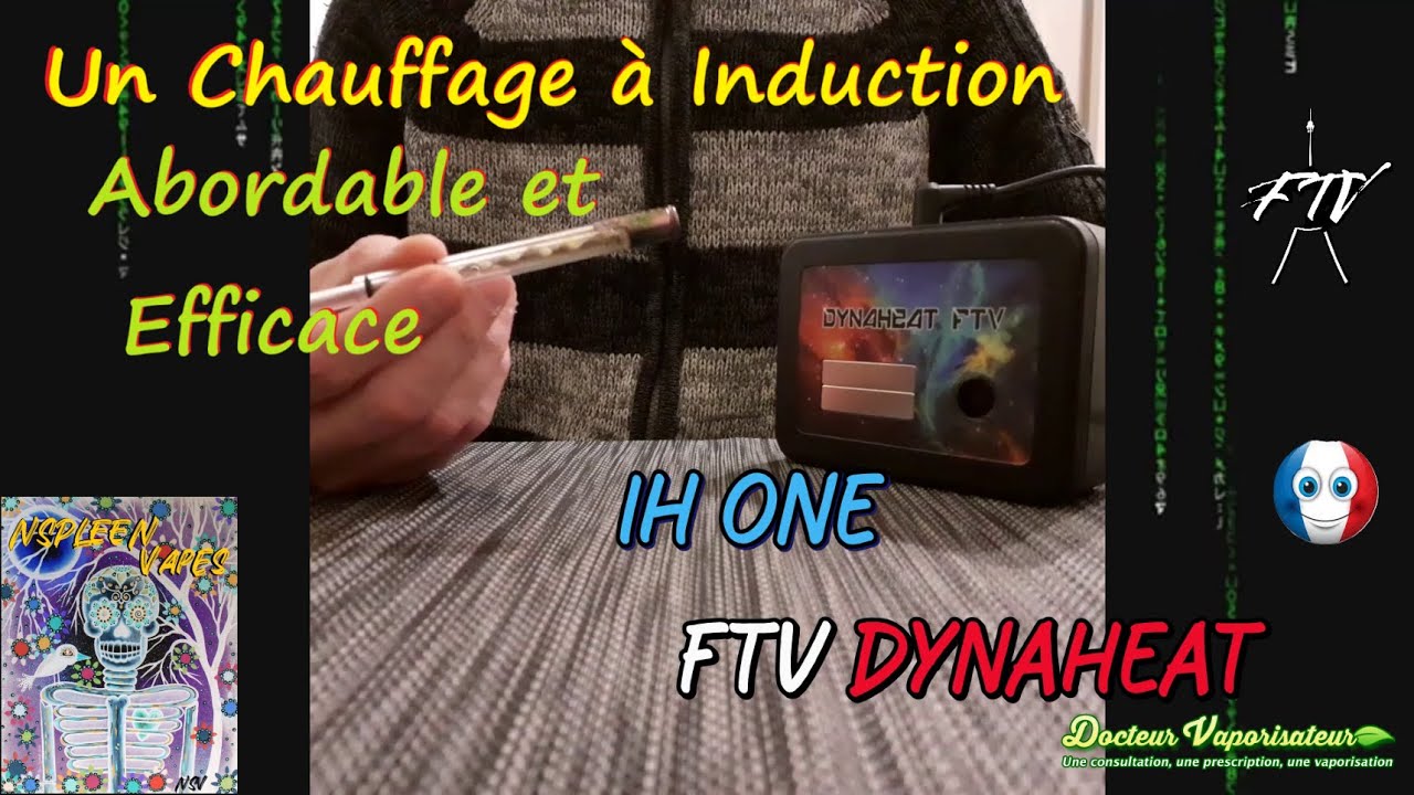 FTV DynaHeat IH One : Chauffage &agrave; Induction pour Dynavap