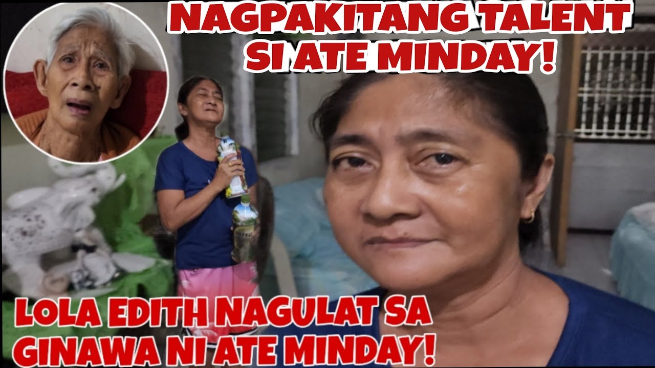 ATE MINDAY NAGPAKITANG TALENT?LOLA EDITH TINAWANAN MINDAY! @KalingapRabOfficial @olivztv5028