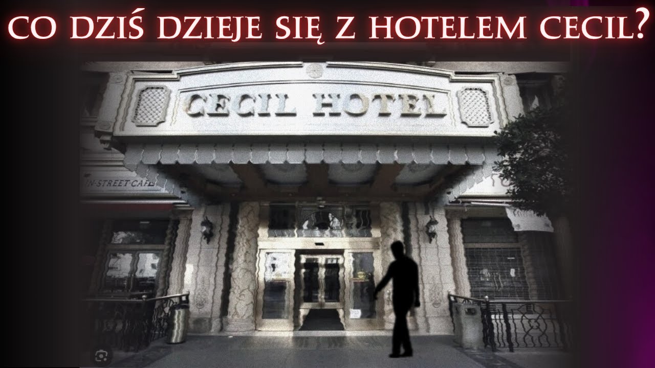 Hotel Cecil &ndash; Historia Śmierci, Kt&oacute;ra się Nie Kończy