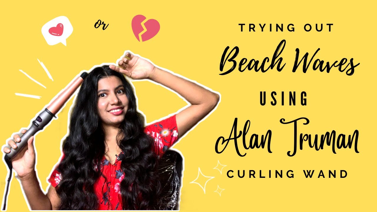 Easy BEACH WAVES Hairstyle For Long Hair Using ALAN TRUMAN Curling Wand | Hairstyle Tutorial+ Review
