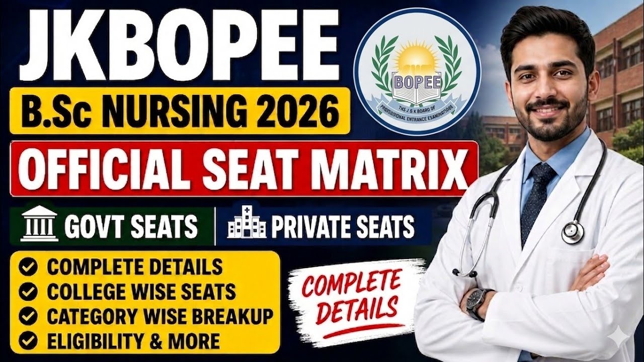 JKBOPEE Bsc Nursing 2026 Seat Matrix College Wise Total Govt & Private Seats || Check Complete Video