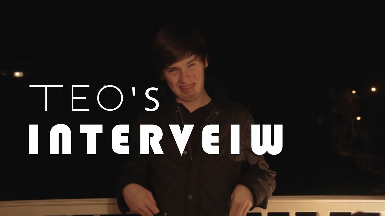 Teo's interview