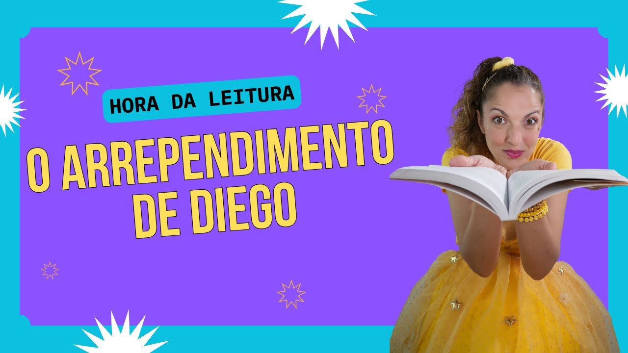 Hora da leitura com a Estrela - O arrependimento de Diego