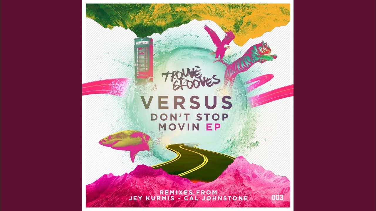 Movin' (Cal Johnstone Remix)