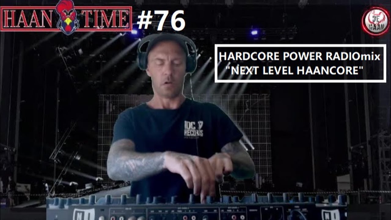 HAANTIME #76:  Hardcore Power Radio mix
