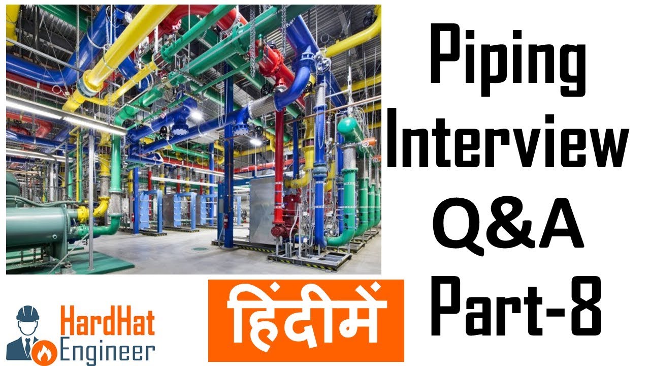 Piping Interview Question Part 8 हिंदी में - Important Questions -1